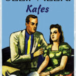 KAFES -Selim İleri