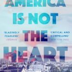 America is not the Heart