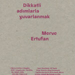 Dikkatli Adımlarla Yuvarlanmak