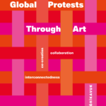 Global Protests Through Art