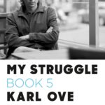 My Struggle: Book 5