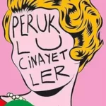 Peruklu Cinayetler