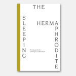 The Sleeping Hermaphrodite