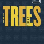 The Trees