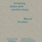 Tumbling Down With Careful Steps