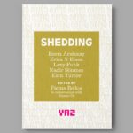 Shedding