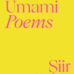 Fourteen Umami Poems Şiir Antolojisi